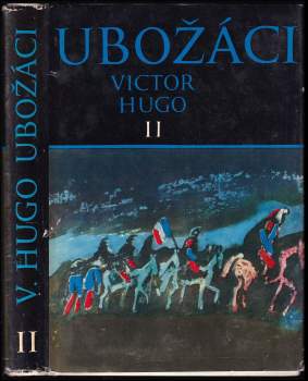 Victor Hugo: Ubožáci