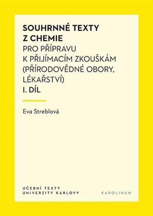 Eva Streblová: Souhrnné texty z chemie