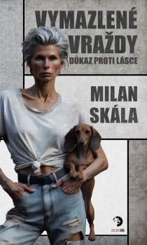 Vymazlené vraždy: Důkaz proti Lásce