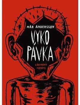 Max Andersson: Vykopávka