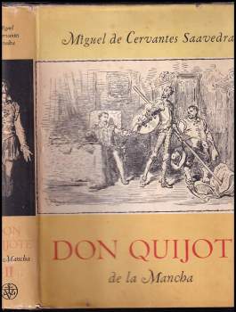Miguel de Cervantes Saavedra: Důmyslný rytíř don Quijote de la Mancha