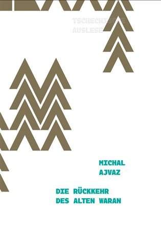 Die Rückkehr des alten Waran