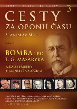 Stanislav Motl: Cesty za oponu času