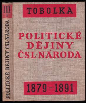 Politické dějiny československého národa od r. 1848 až do dnešní doby