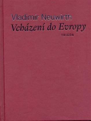 Vcházení do Evropy