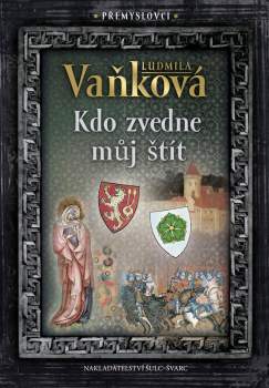 Kdo zvedne můj štít