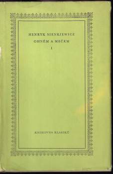 Henryk Sienkiewicz: Ohněm a mečem