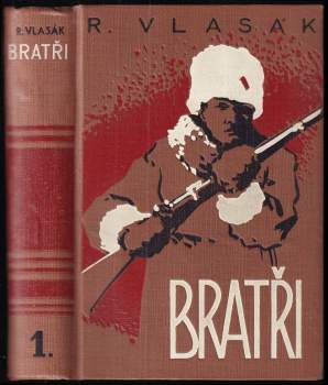 Rudolf Vlasák: Bratři