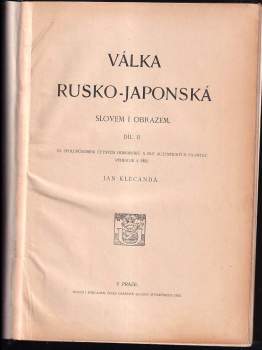 Jan Klecanda: Válka rusko-japonská slovem i obrazem