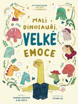 Swapna Haddow: Malí dinosauři, velké emoce