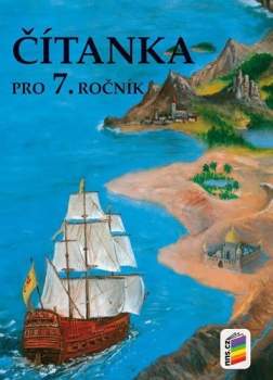 Čítanka pro 7. ročník základní školy nebo sekundy víceletého gymnázia