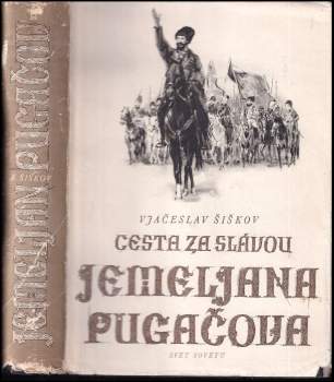 Vjačeslav Jakovlevič Šiškov: Jemeljan Pugačov