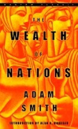 Adam Smith: Wealth of Nations