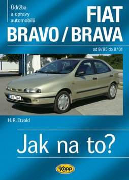 Údržba a opravy automobilů Fiat Bravo/Brava