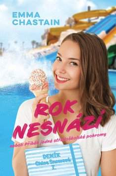 Emma Chastain: Deník Chloe Snowové