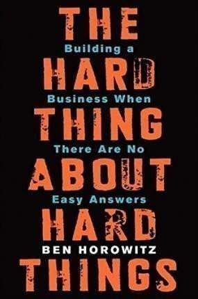 The hard thing about hard things