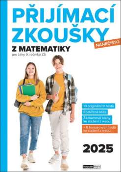 Přijímací zkoušky nanečisto z matematiky pro žáky 9. ročníků ZŠ