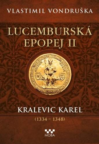 Lucemburská epopej
