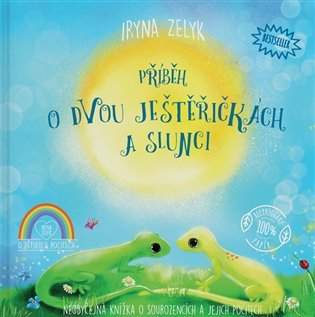 Příběh o dvou ještěřičkách a slunci