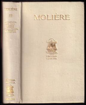Molière: Oeuvres completes en six volumes