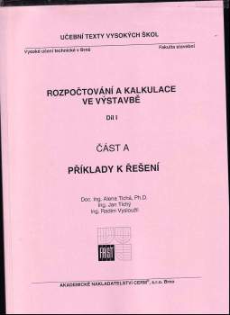 Jan Tichý: Rozpočtování a kalkulace ve výstavbě