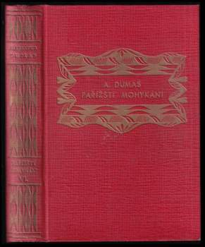 Alexandre Dumas: Pařížští Mohykáni