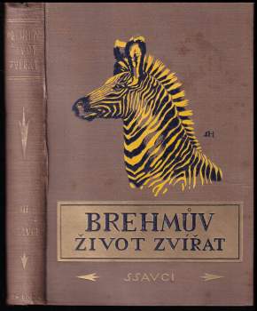 Alfred Brehm: Brehmův illustrovaný život zvířat
