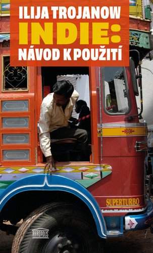 Indie: návod k použití