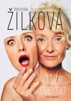 Veronika Žilková: dělte dvěma