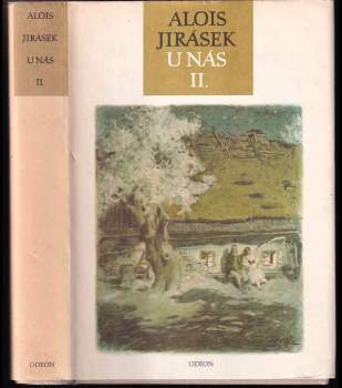Alois Jirásek: U nás