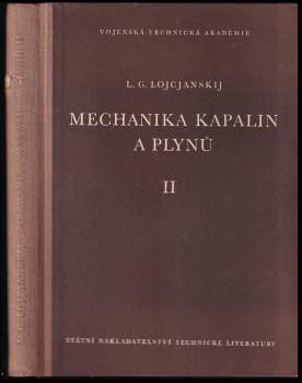 Lev Gerasimovič Lojcjanskij: Mechanika kapalin a plynů