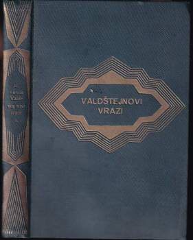 Karl Herloßsohn: Valdštejnovi vrazi