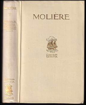 Molière: Oeuvres completes en six volumes