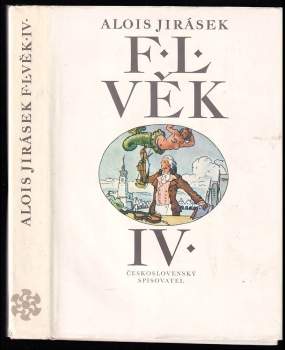 Alois Jirásek: F.L. Věk