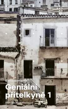 Geniální přítelkyně 1