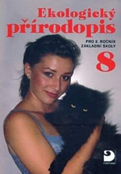 Danuše Kvasničková: Ekologický přírodopis 8