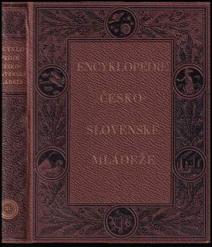 Encyklopedie československé mládeže pro školu a dům