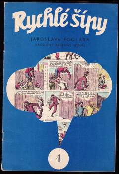 Jaroslav Foglar: Rychlé šípy
