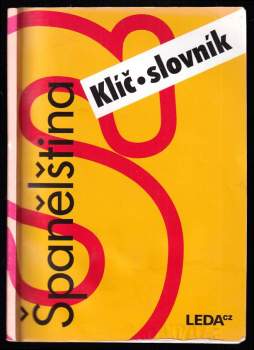 Libuše Prokopová: Španělština pro samouky - klíč, slovník