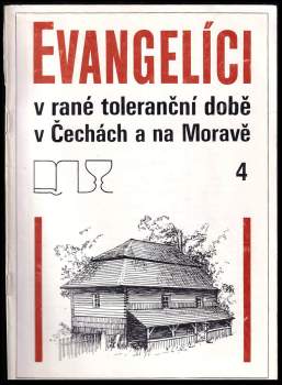 Evangelíci v rané toleranční době v Čechách a na Moravě 4