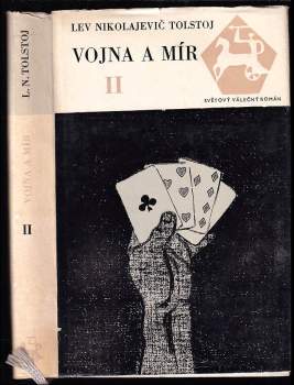 Lev Nikolajevič Tolstoj: Vojna a mír