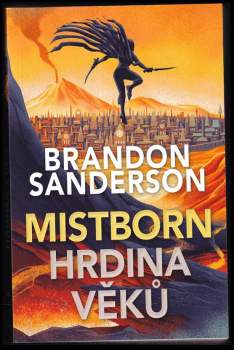 Brandon Sanderson: Mistborn