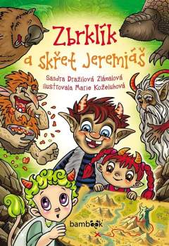 Zbrklík a skřet Jeremiáš