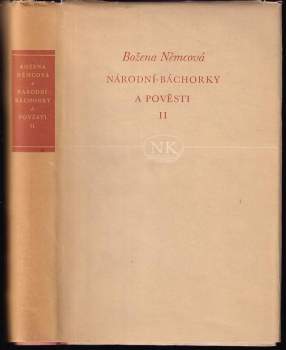 Božena Němcová: Národní báchorky a pověsti