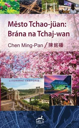 Město Tchao-jüan: brána na Tchaj-wan