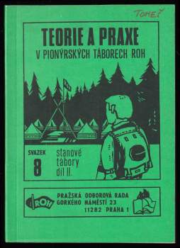 Petr Nejedlý: Stanové tábory - 2. díl