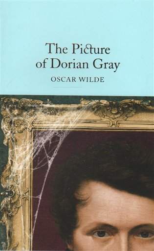 Oscar Wilde: The Picture of Dorian Gray