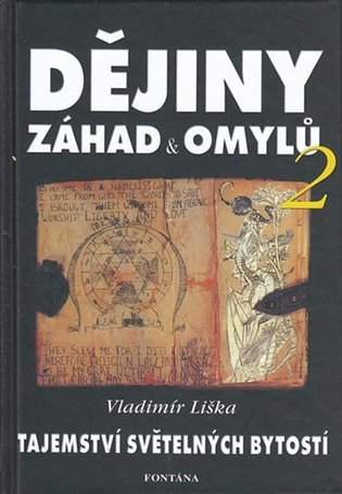 Dějiny záhad a omylů 2