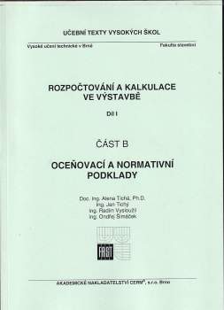 Jan Tichý: Rozpočtování a kalkulace ve výstavbě