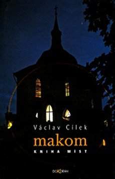 Václav Cílek: Makom